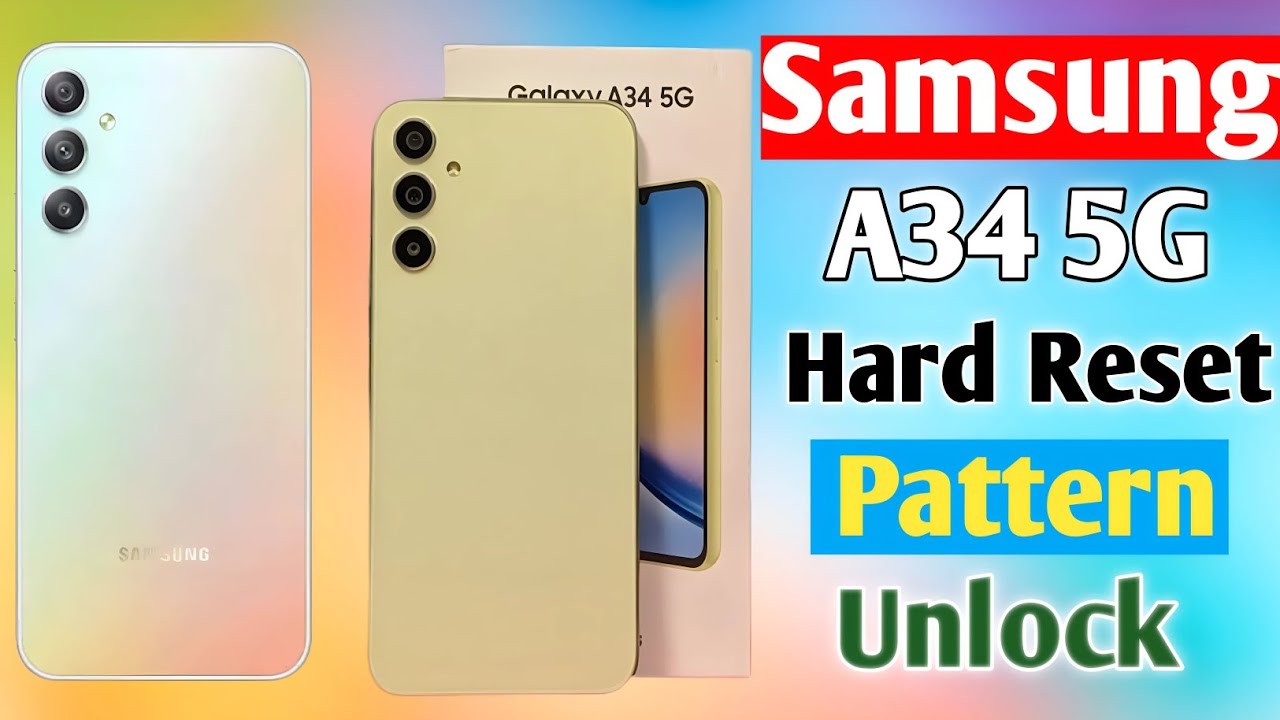How To Samsung Galaxy A34 5G Hard Reset | Pattern Lock Unlock | Samsung SM-A346E Pattern Lock Remove