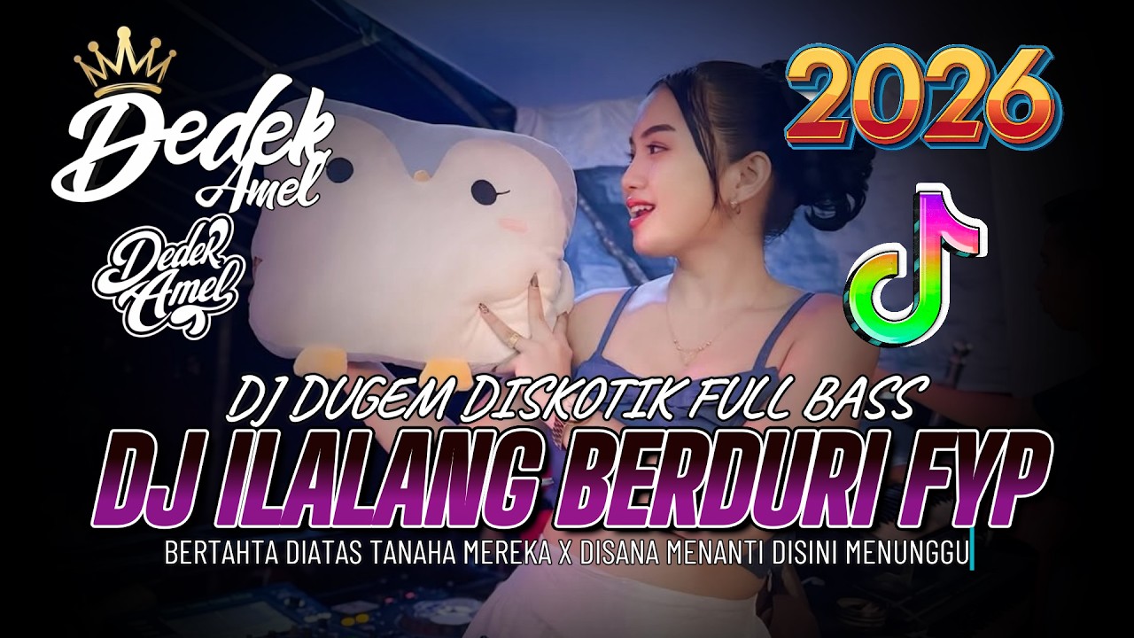 DUGEM DJ DISKOTIK FUL BASS❗️DJ ILALANG BERDURI X BERTAHTA DIATAS TANAH MEREKA | DJ REMIX FUNKOT 2026