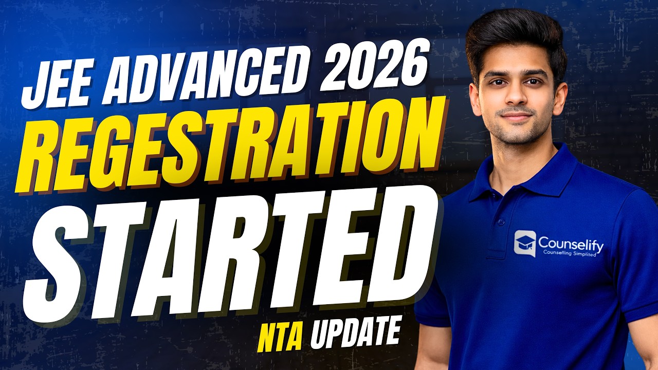 JEE Advanced 2026 Registration Started ✅ | All Documents Required for JEE Advanced 2026 Form Filling