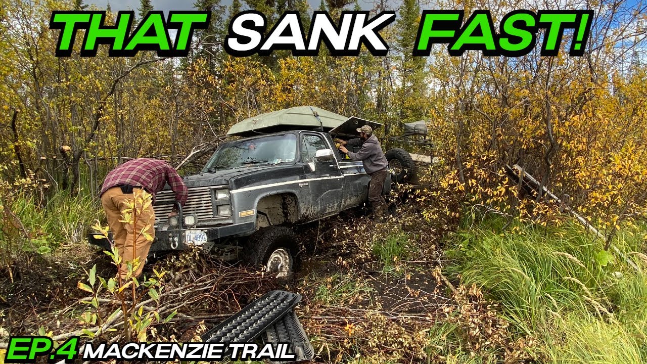 Stuck in the mud and out of time. Doing our best to finish the Mackenzie trail