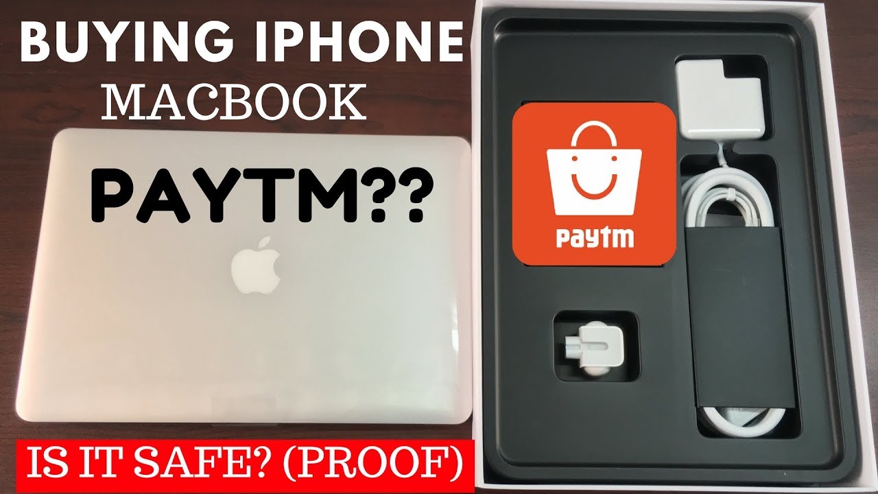 is it safe to buy products from paytm mall | buying iPhone or macbook | The whole Truth