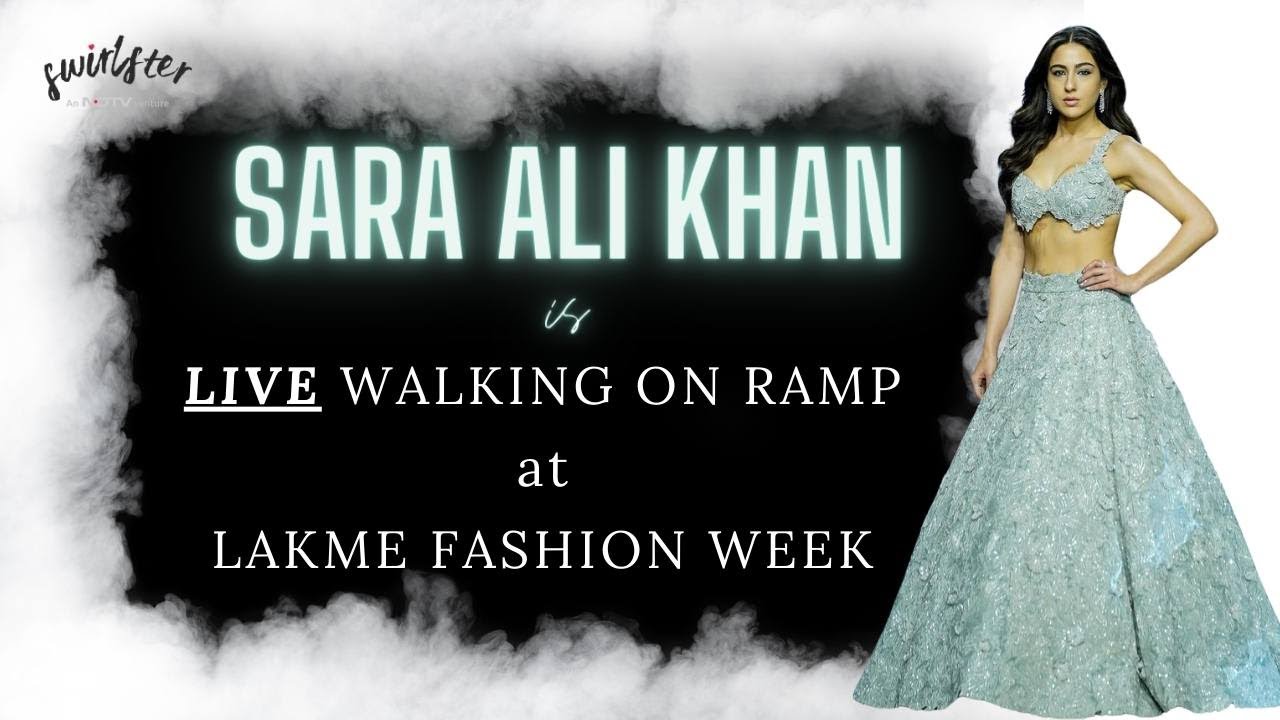 LIVE AT LAKME FASHION WEEK WITH SARA ALI KHAN WALKING FOR VARUN CHAKKILAM | LAKME FASHION WEEK 2024