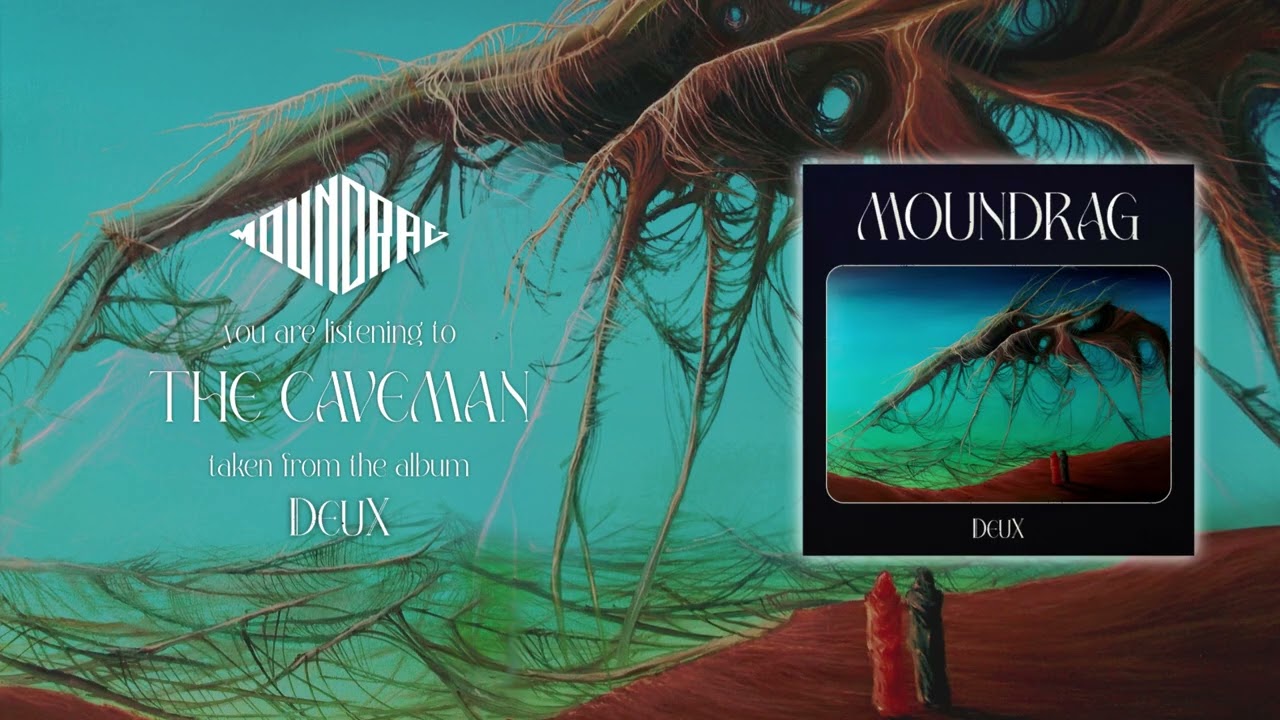 MOUNDRAG - The Caveman (Offical Audio)