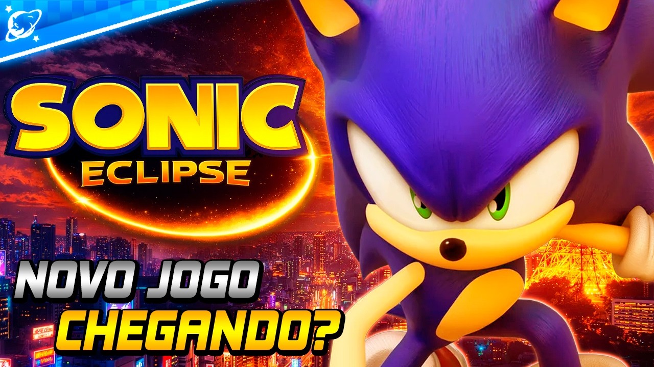 SONIC ECLIPSE PODE ESTAR VINDO AÍ! | NOVO JOGO DA SONIC TEAM!