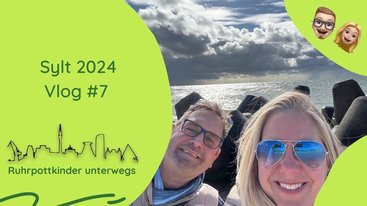 Sylt 2024 - Vlog #7 - Hörnum-Odde und Tetrapoden, Appartement Seekiste in Westerland, Abreise