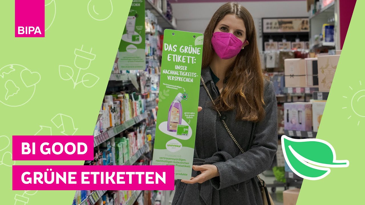 BIPA bi good: Gr&uuml;ne Etiketten mit Klara Fuchs