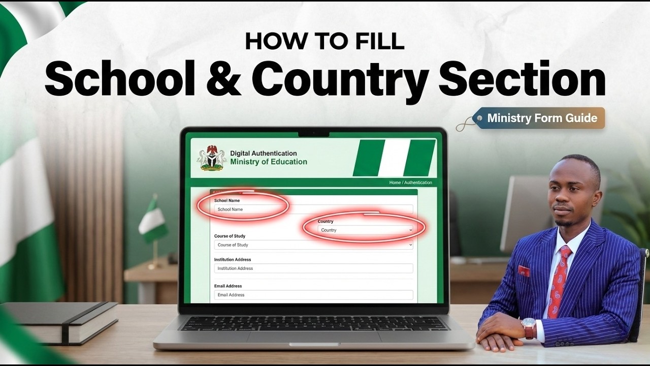 How to Fill Ministry of Education Digital Authentication Form | School, Course & Country Guide