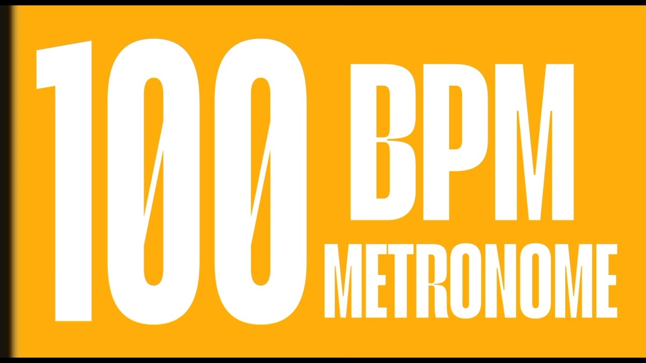100 BPM METRONOME | 4/4 BEAT | #07
