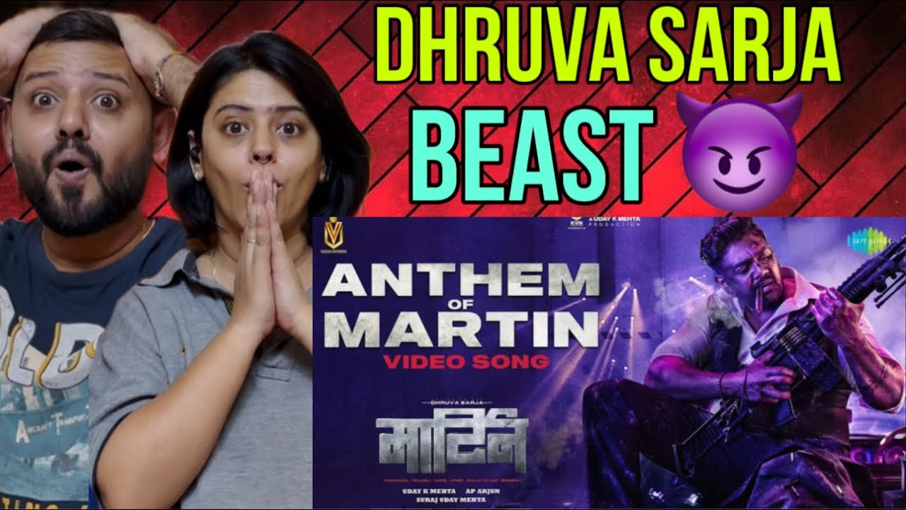 Anthem Of Martin Reaction | Dhruva Sarja | Vaibhavi S | AP Arjun | Mani Sharma | Prudhvi |