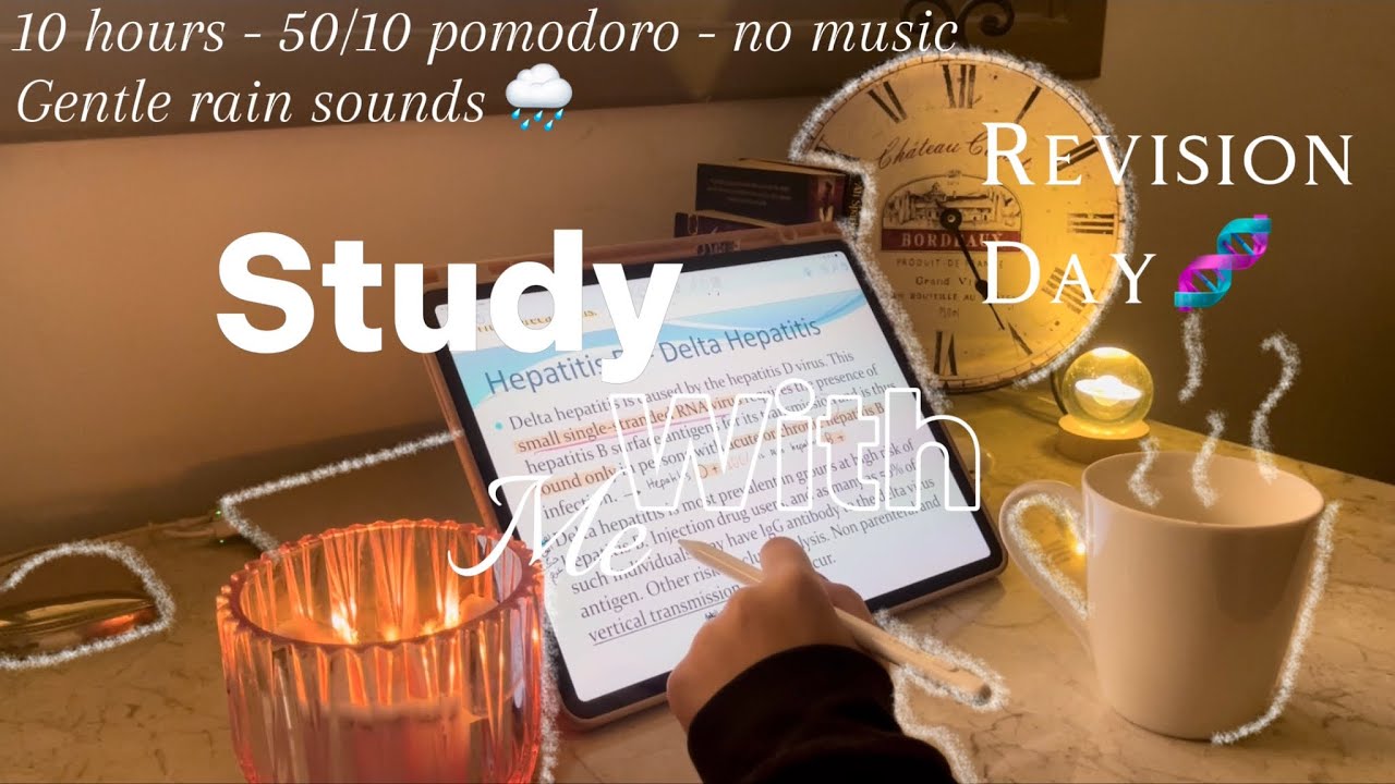 10-HR study with me for my final exam *revision day* 🩺| 50/10 pomodoro - rain sounds 🌧️