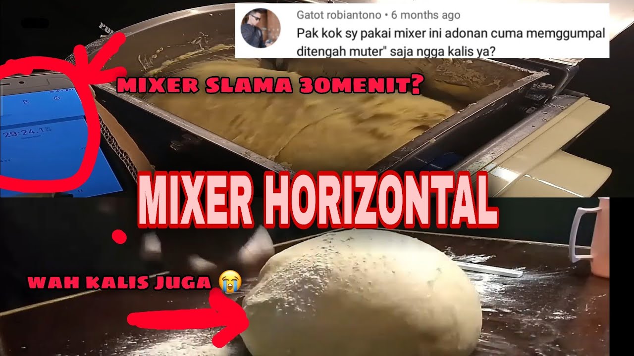 mixer horizontal HO-2 ossel | cara adonan bisa kalis