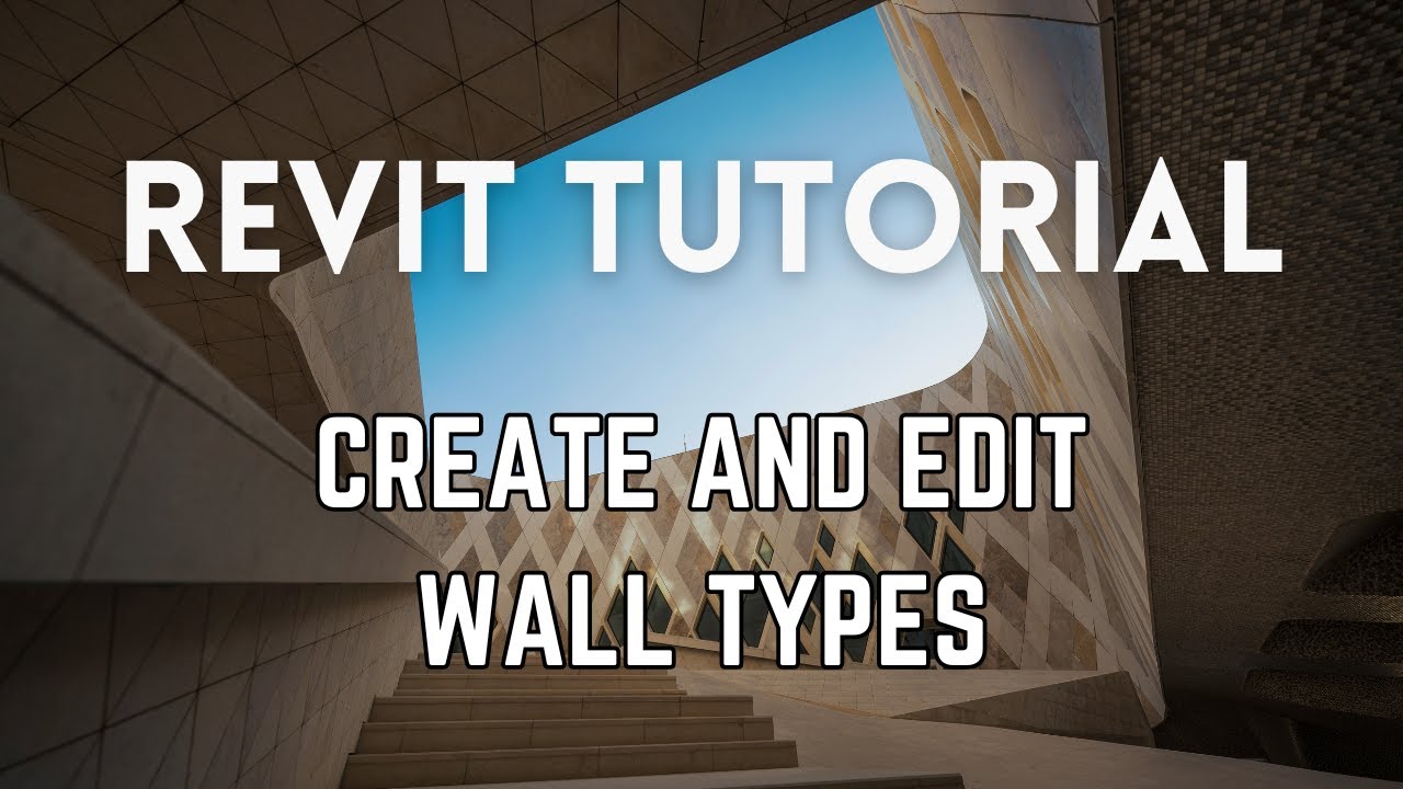 Revit Tutorial - Create and edit wall types