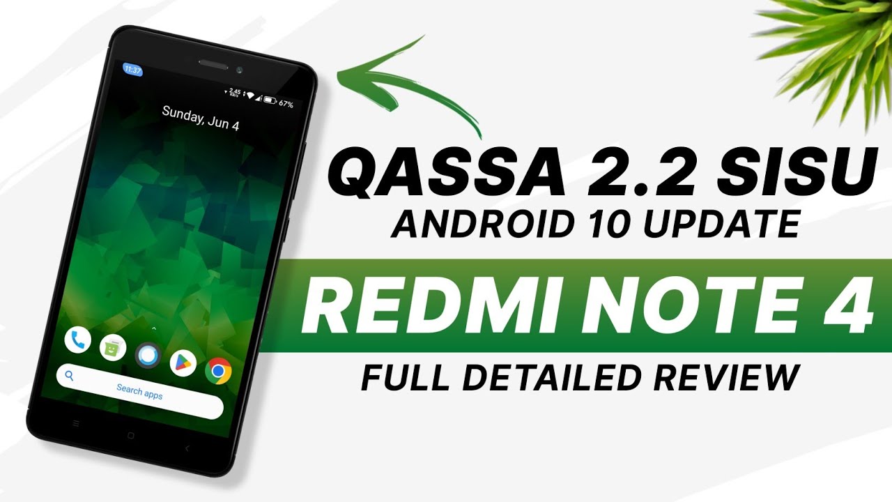 QASSA 2.2 Sisu For Redmi Note 4 | Android 10 | Smooth Rom | Full Detailed Review