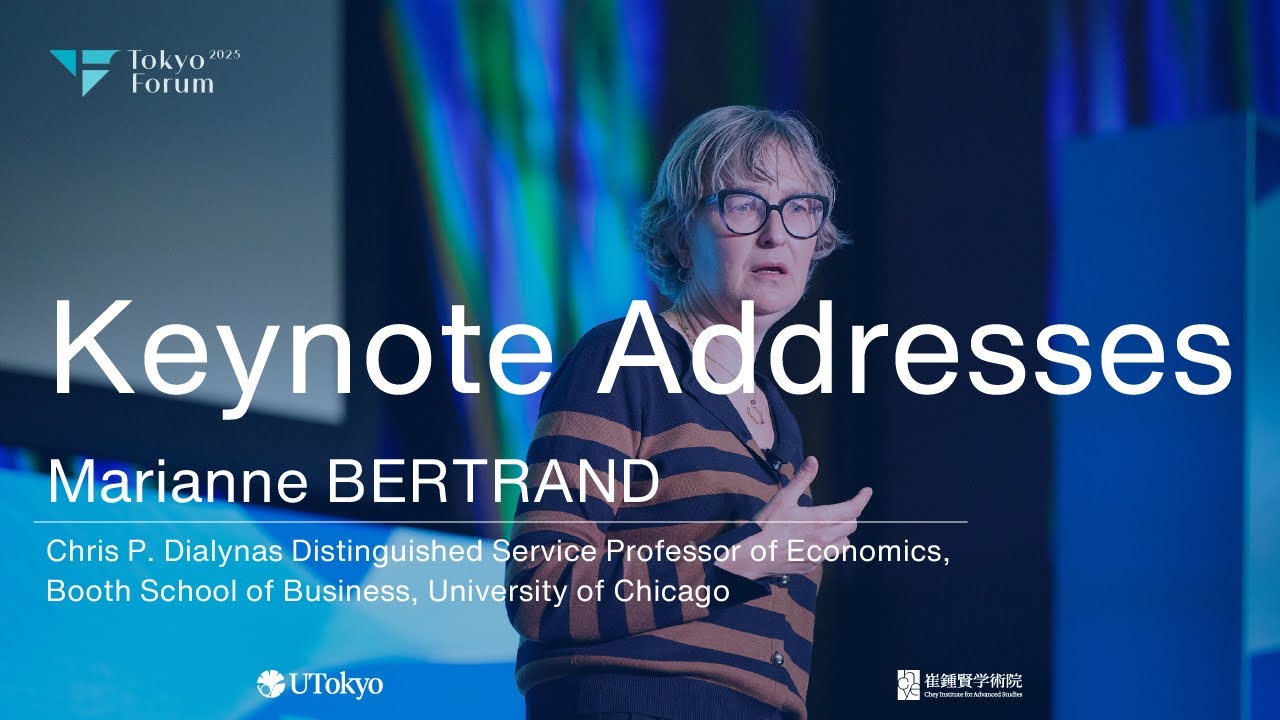 Marianne BERTRAND | Keynote Addresses | Tokyo Forum 2025