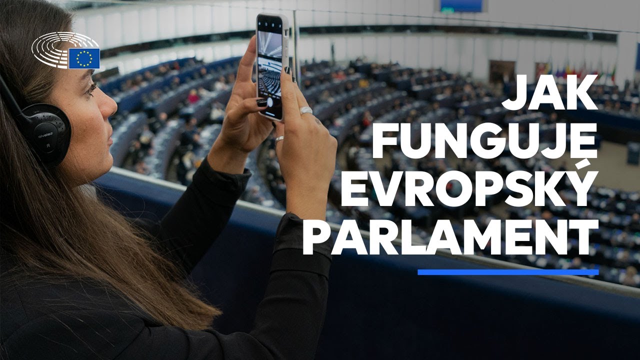 Jak funguje Evropský parlament
