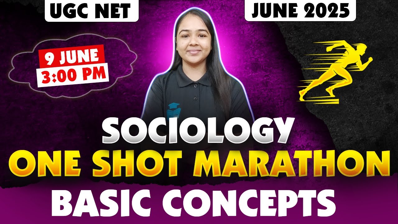 UGC NET Sociology Marathon 2025 | UGC NET Paper 2 Sociology Basic Concepts | Juhi Mam
