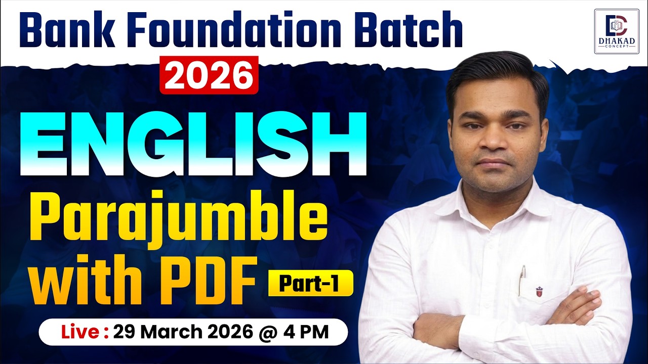 Bank Foundation Batch 2026 | English | Parajumble with Pdf #1 | Dhakad Bank Exams | Himanshu Sir