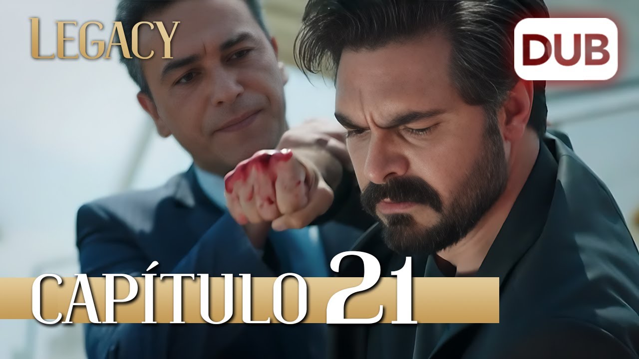 Legacy Capítulo 21 |  Doblado al Español