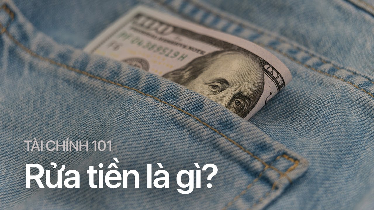 Rửa tiền là gì – nhìn từ Việt Á và Vạn Thịnh Phát