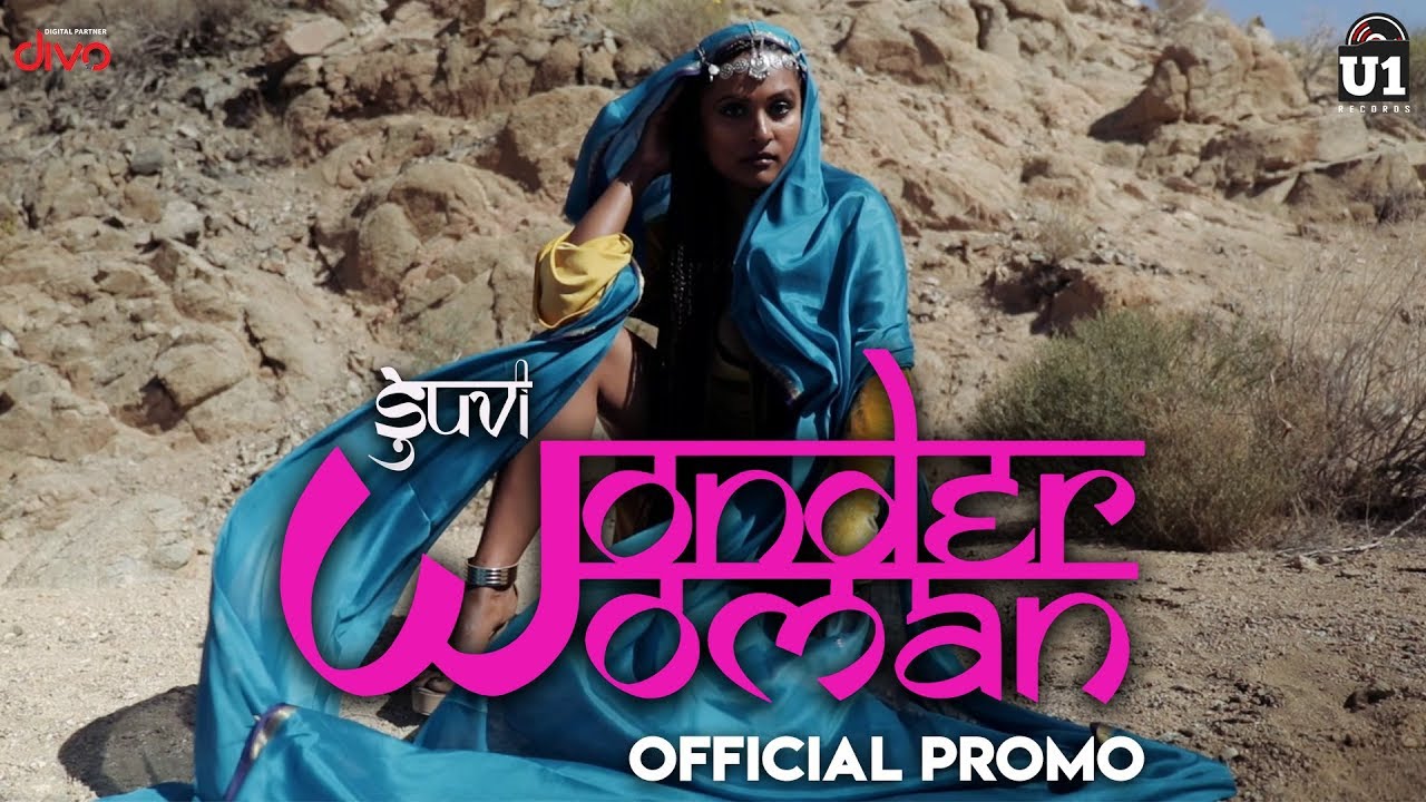 Wonder Woman - Official Promo | SUVI | U1 Records