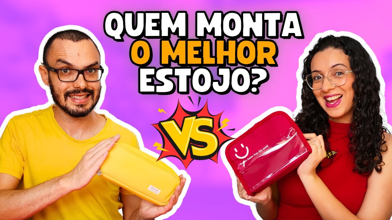 Quem Monta o Melhor Estojo? Iara Reis vs Bruno Reis