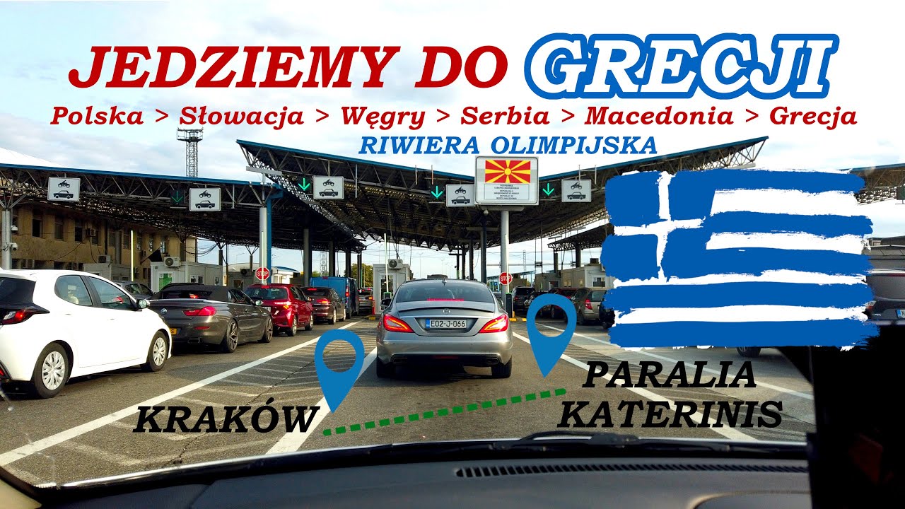 Podróż POLSKA 🇵🇱 - GRECJA 🇬🇷 Jedziemy na RIWIERĘ OLIMPIJSKĄ 🏖️ 1500 kilometrów przed nami!🚗