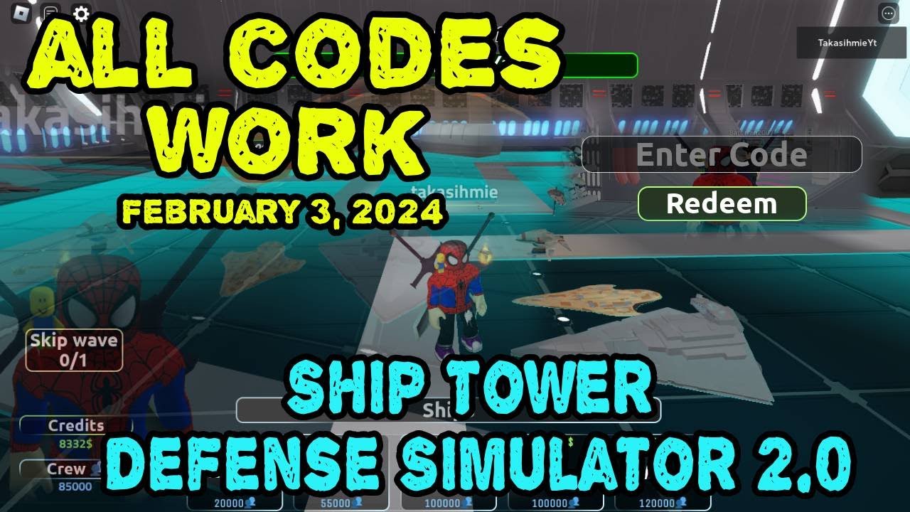 *All Codes Work* Ship Tower Defense Simulator 2 0, February 3, 2024 | How to rendeem the Codes