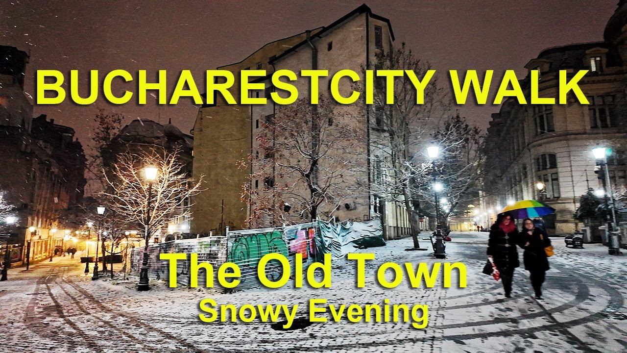 Bucharest 4K city walk - The Old Town snowy evening
