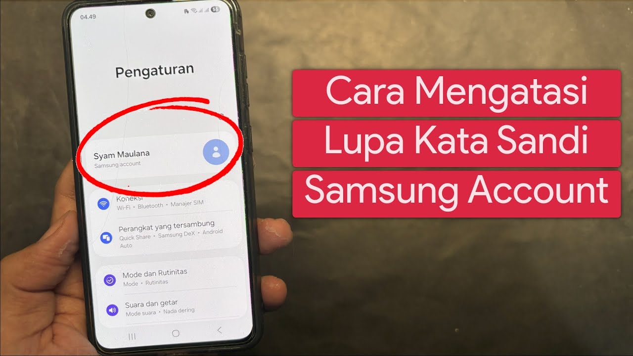 Cara Mengatasi Lupa Sandi Samsung Account