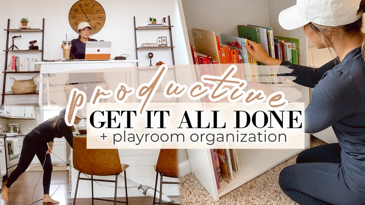 GET IT ALL DONE WITH ME | laundry, daily house cleaning, playroom declutter & organization!