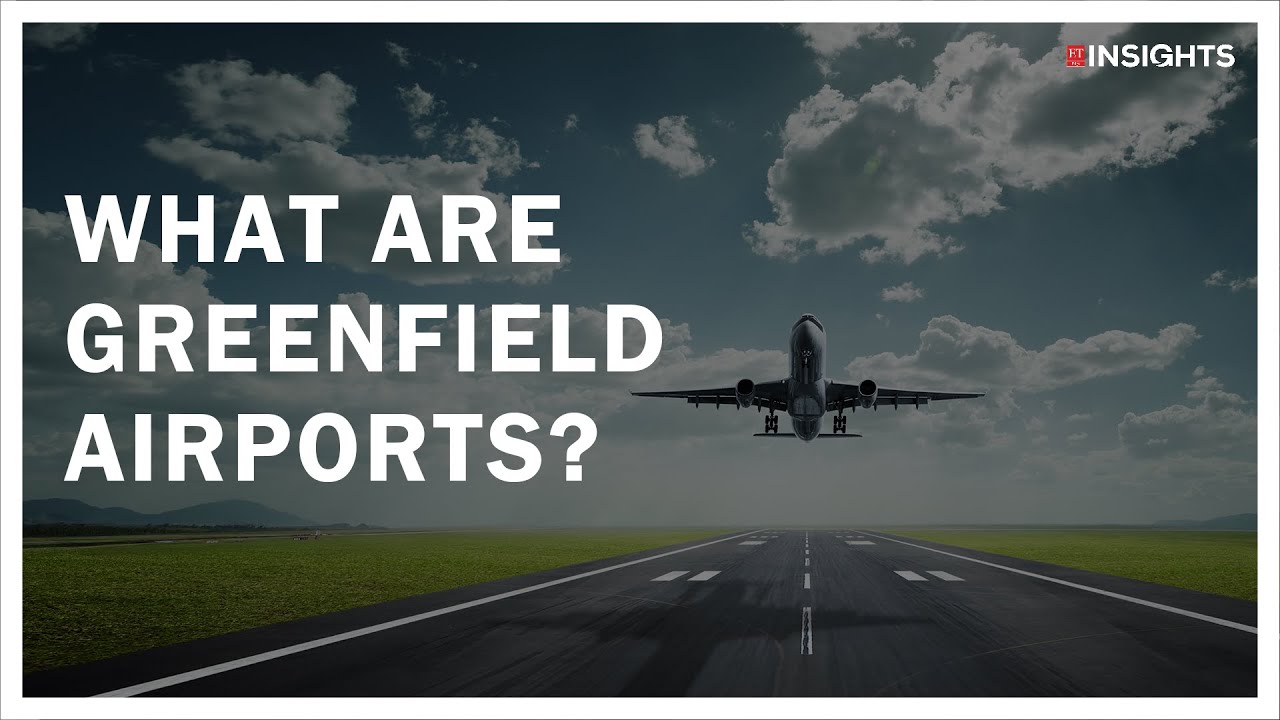 Greenfield Airports