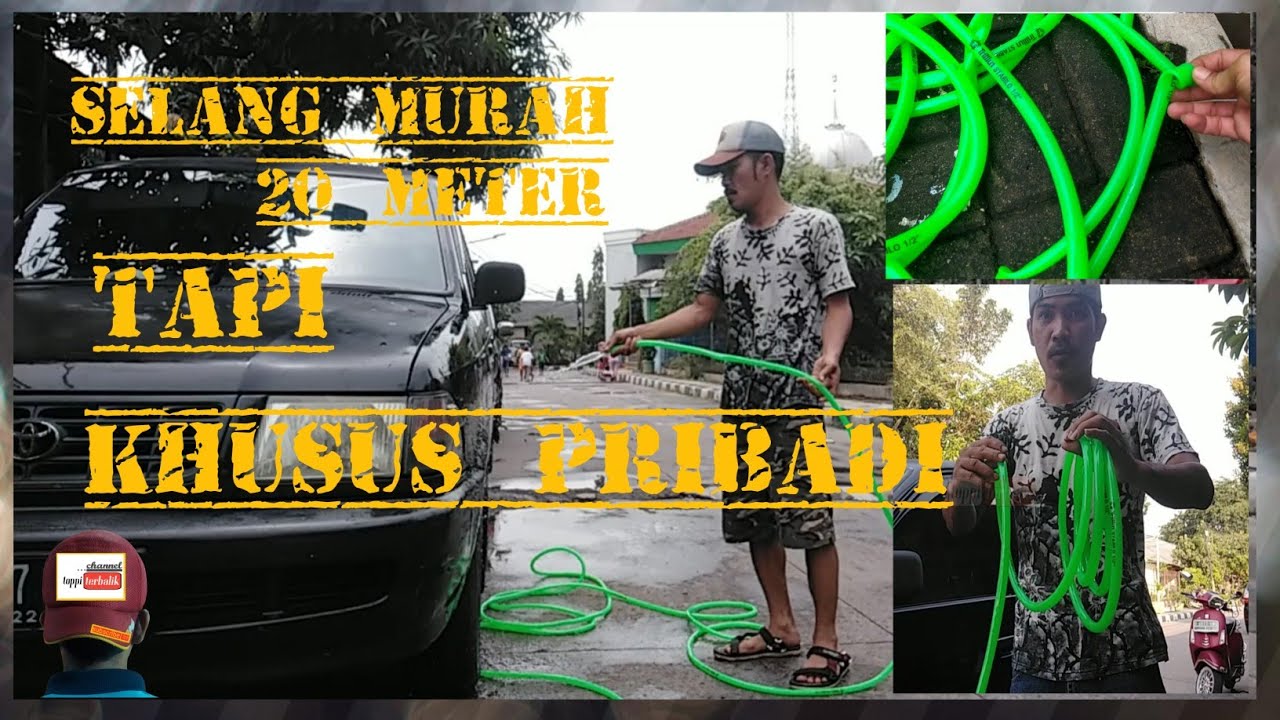 selang air  || murah dan panjang kualitas super