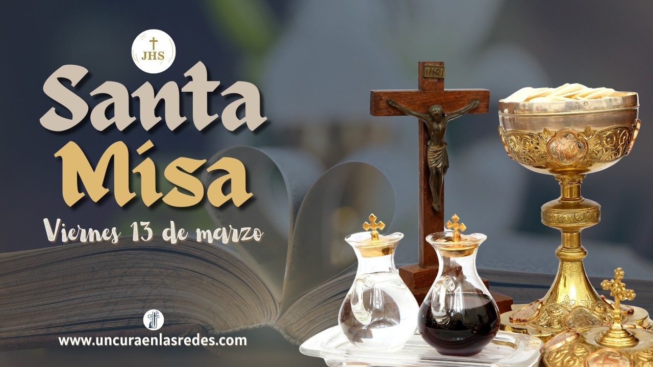 Misa de hoy viernes 13 de marzo de 2026 | Padre Marcelo Marciano