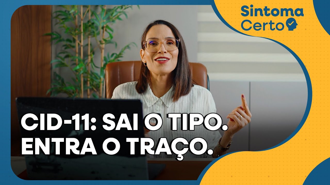 Transtornos de personalidade na CID-11: você já usa?