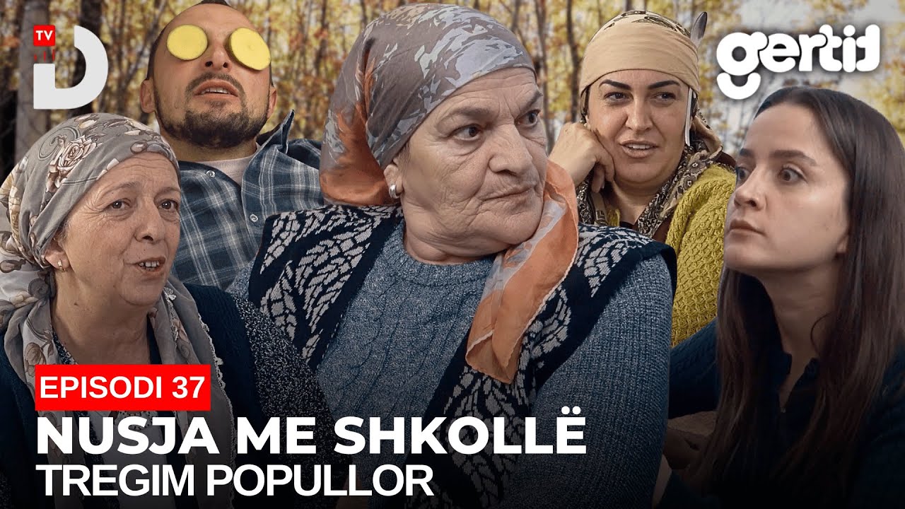 Nusja me shkollë - Episodi 37 (Tregim Popullor)