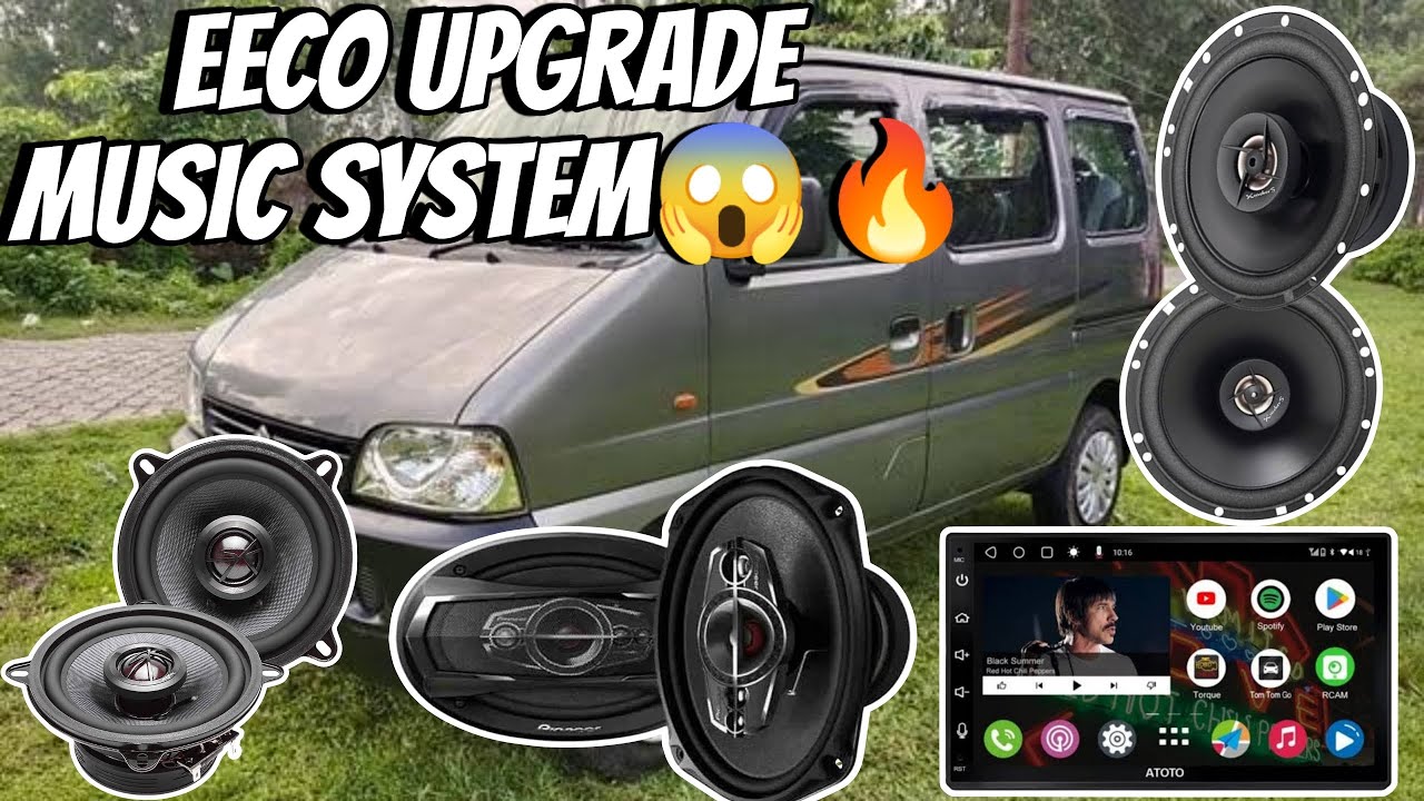 Eeco Music System | Upgrade Music System | Android Stereo | Speakers | Maruti Suzuki ||