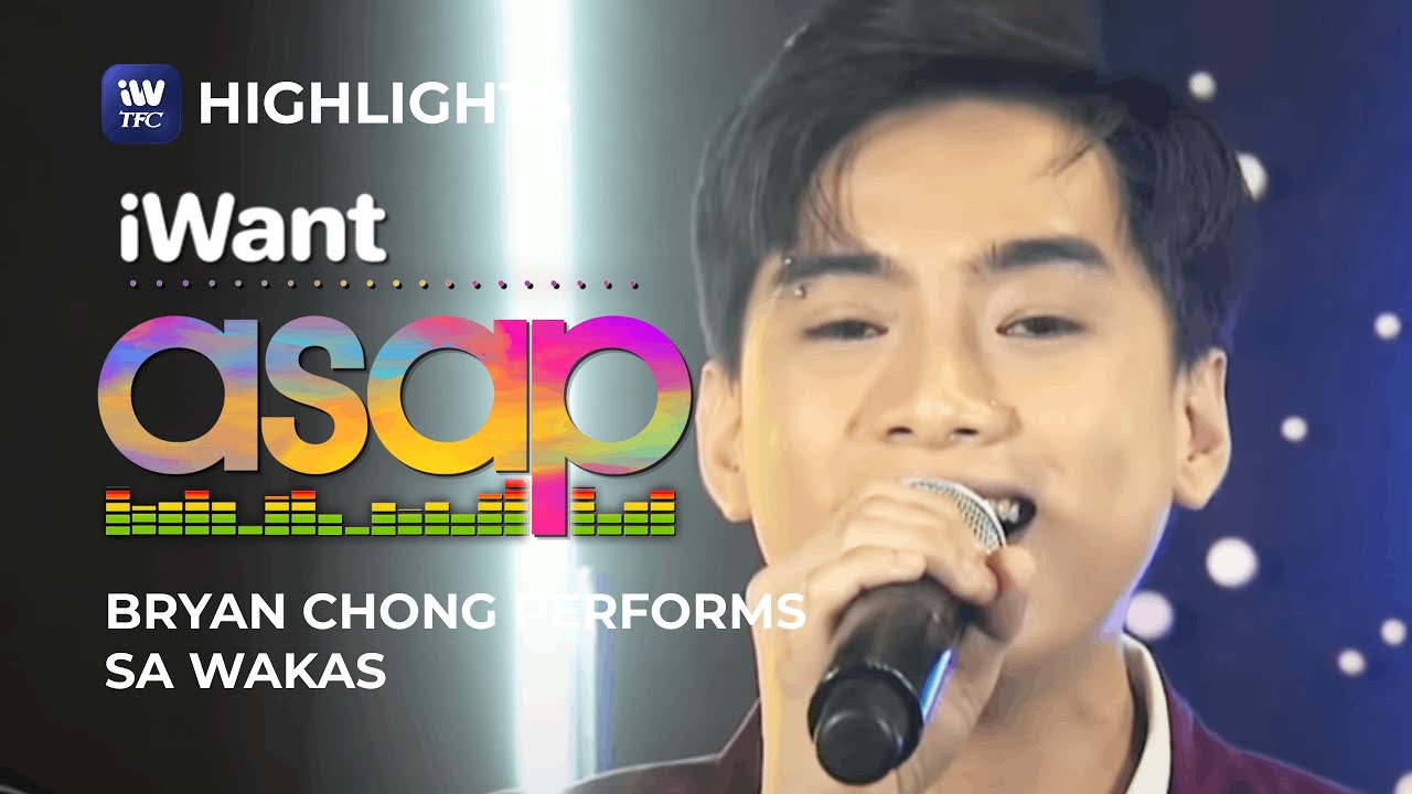 Bryan Chong performs Sa Wakas | iWant ASAP Highlights