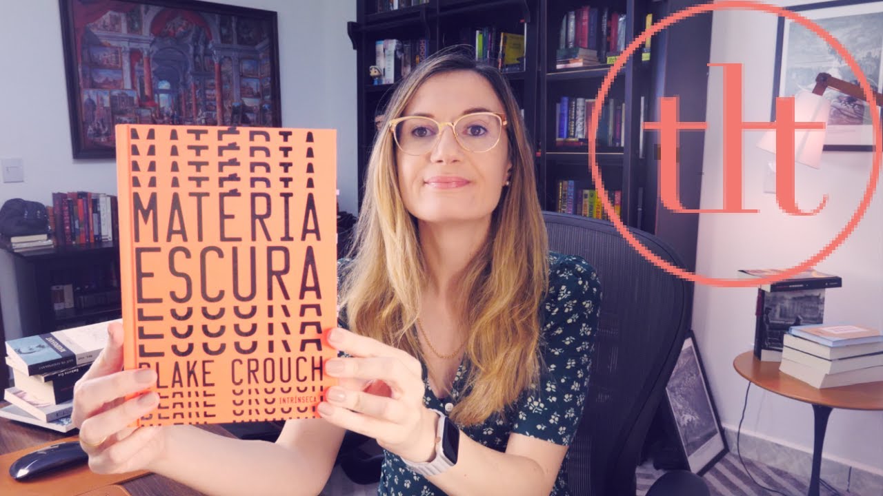 Matéria Escura (Blake Crouch) | Tatiana Feltrin