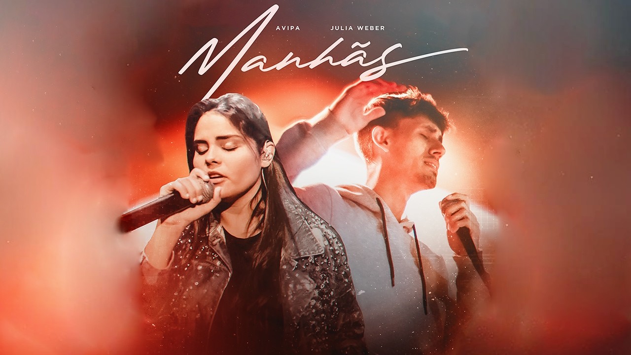 Manh&atilde;s - Avipa & Julia Weber - Louvores