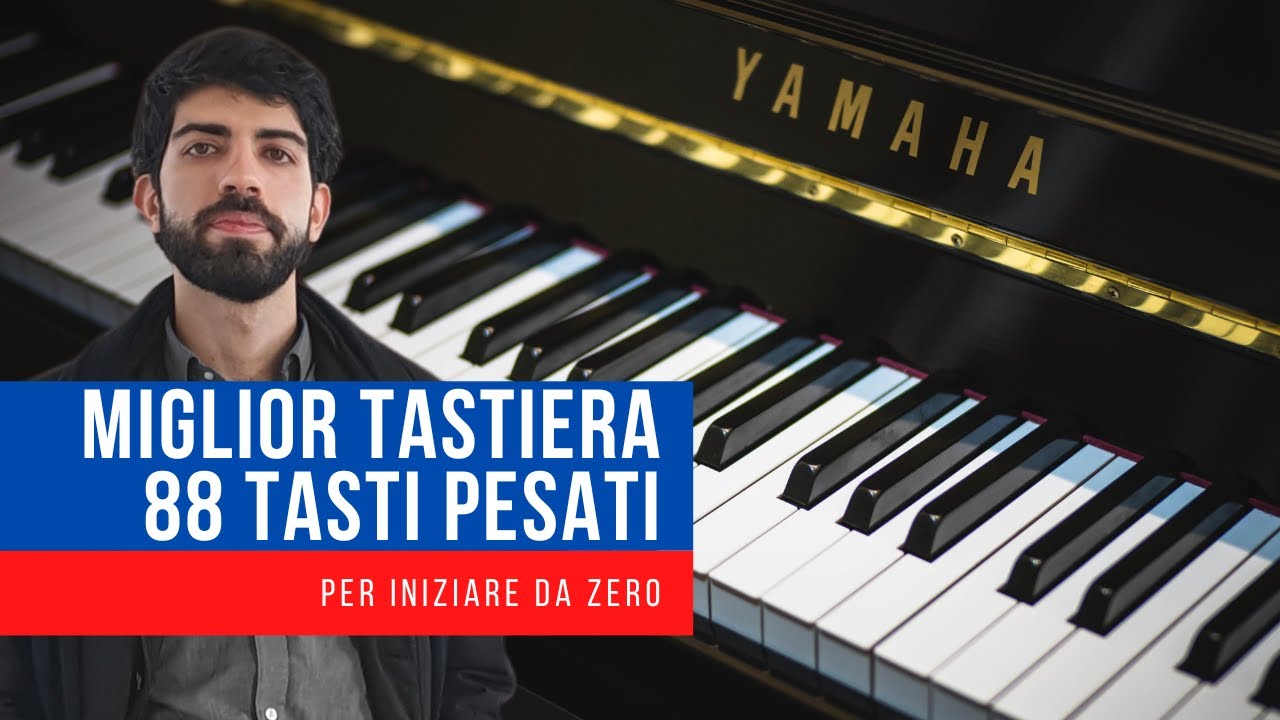 Come Scegliere Miglior Pianoforte Digitale 88 Tasti Pesati ?