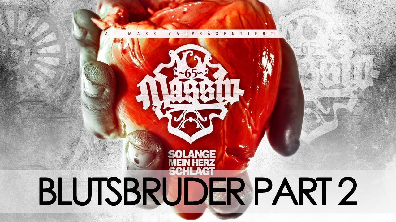 MASSIV - BLUTSBRUDER PART 2 - SOLANGE MEIN HERZ SCHLÄGT - ALBUM - TRACK 29