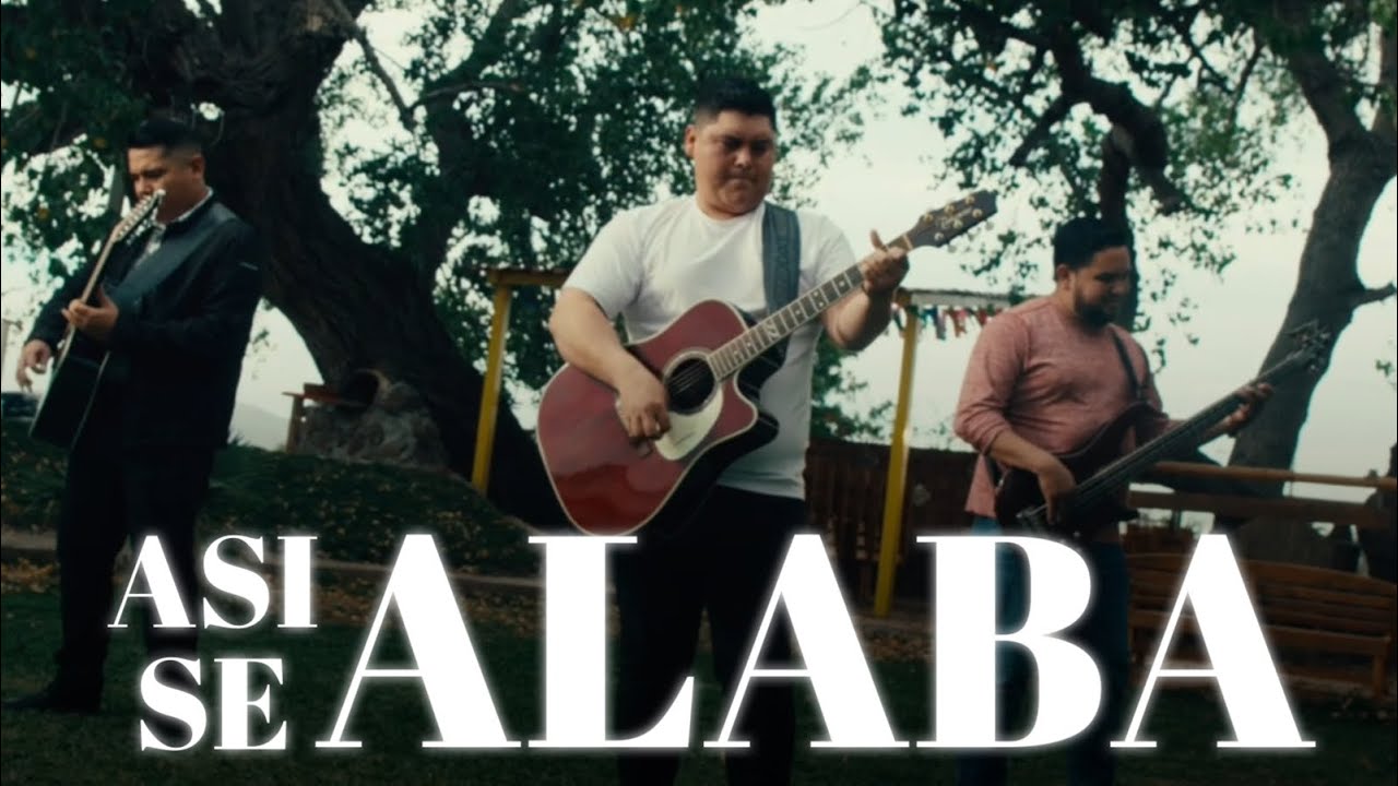Asi Se Alaba A Dios “Popurri De Coros” - Grupo Redención
