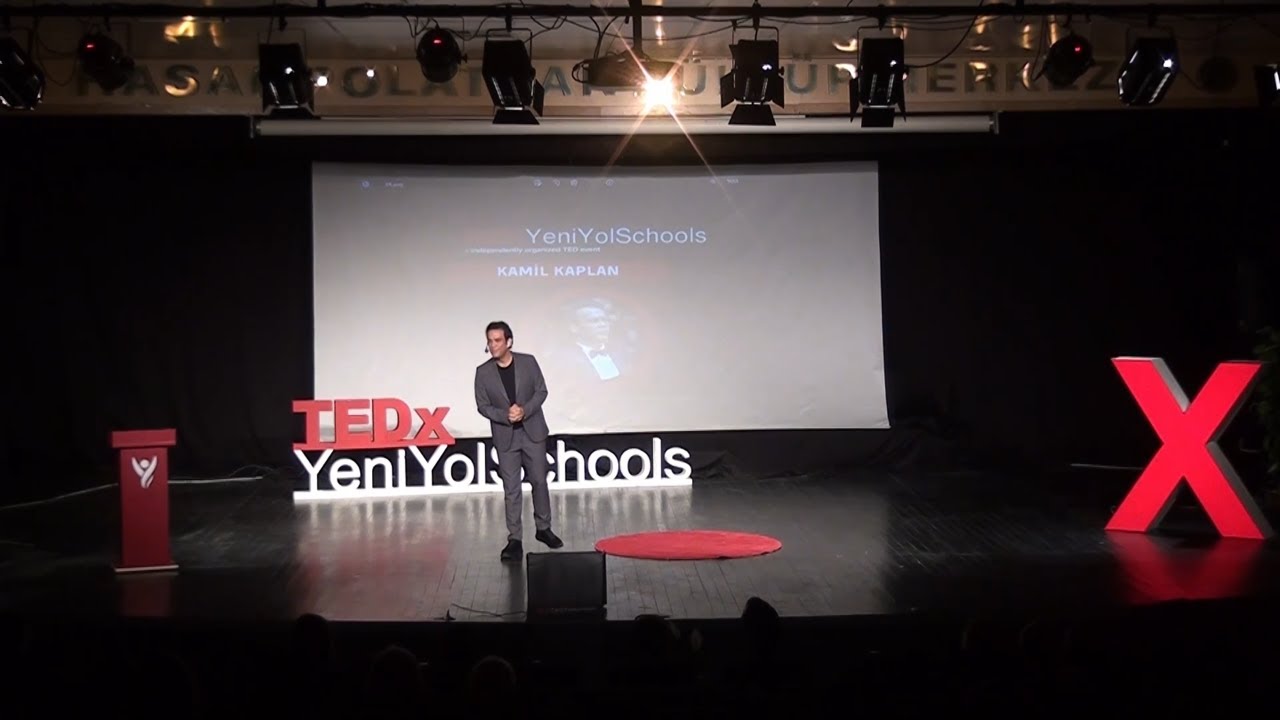 “Aramakla bulunmaz lakin bulanlar hep arayanlardır!” Devam et! | Kamil Kaplan | TEDxYeniYolSchools