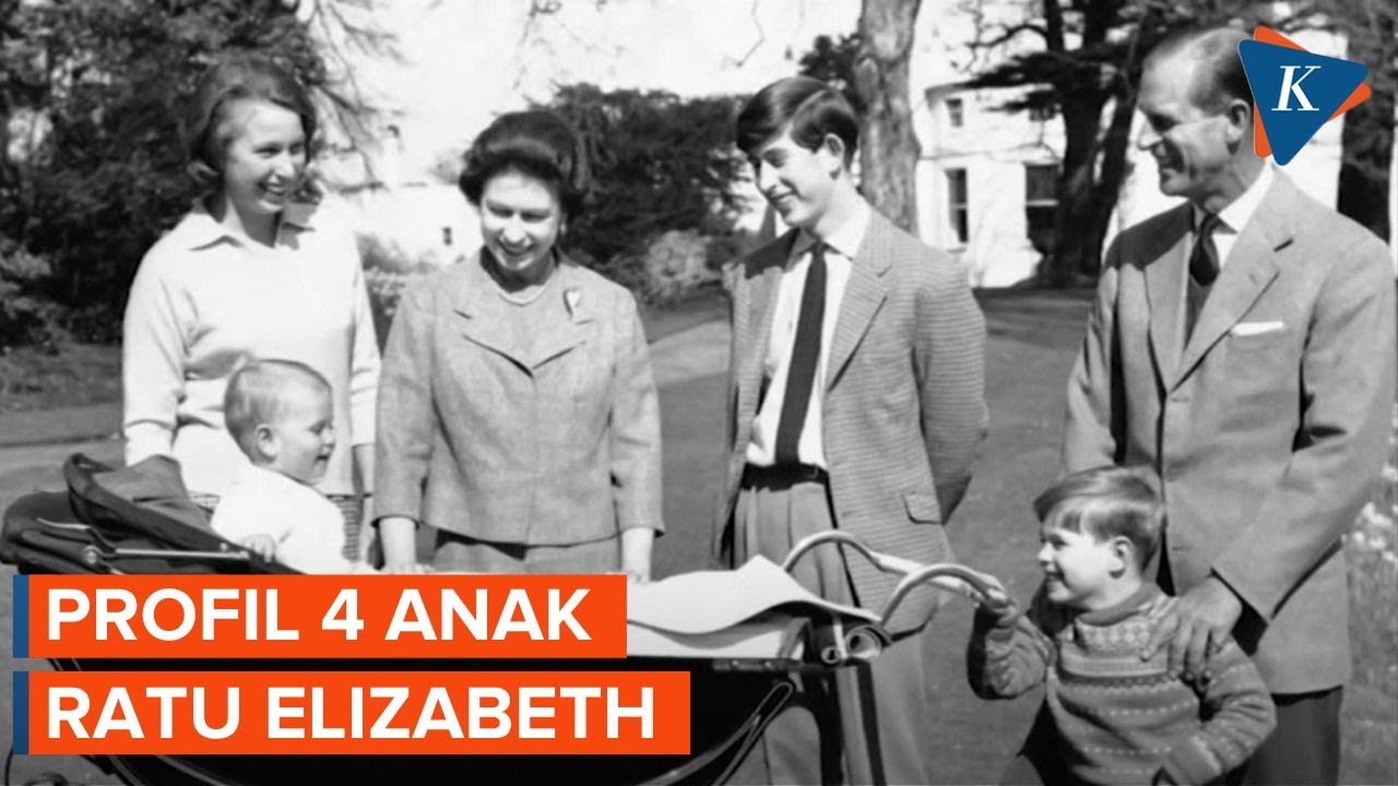 Profil Anak Ratu Elizabeth II dan Pangeran Philip