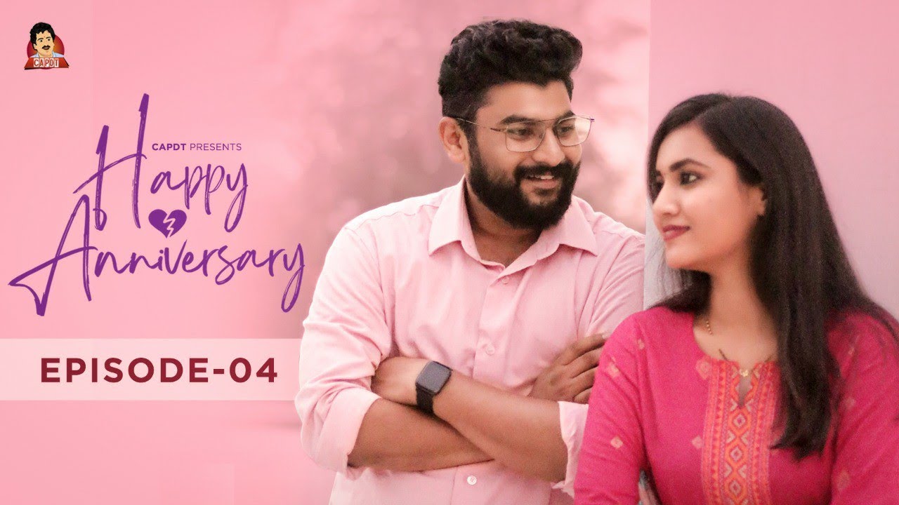 Happy Anniversary || Episode - 04 || Unexpected Hurdles || SEEMATAPAKAI || CAPDT