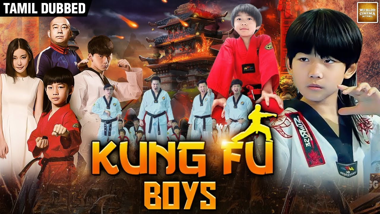Kungfu Boys | Tamil Dubbed Chinese Full Movie | Chinese Action Movie in தமிழ்
