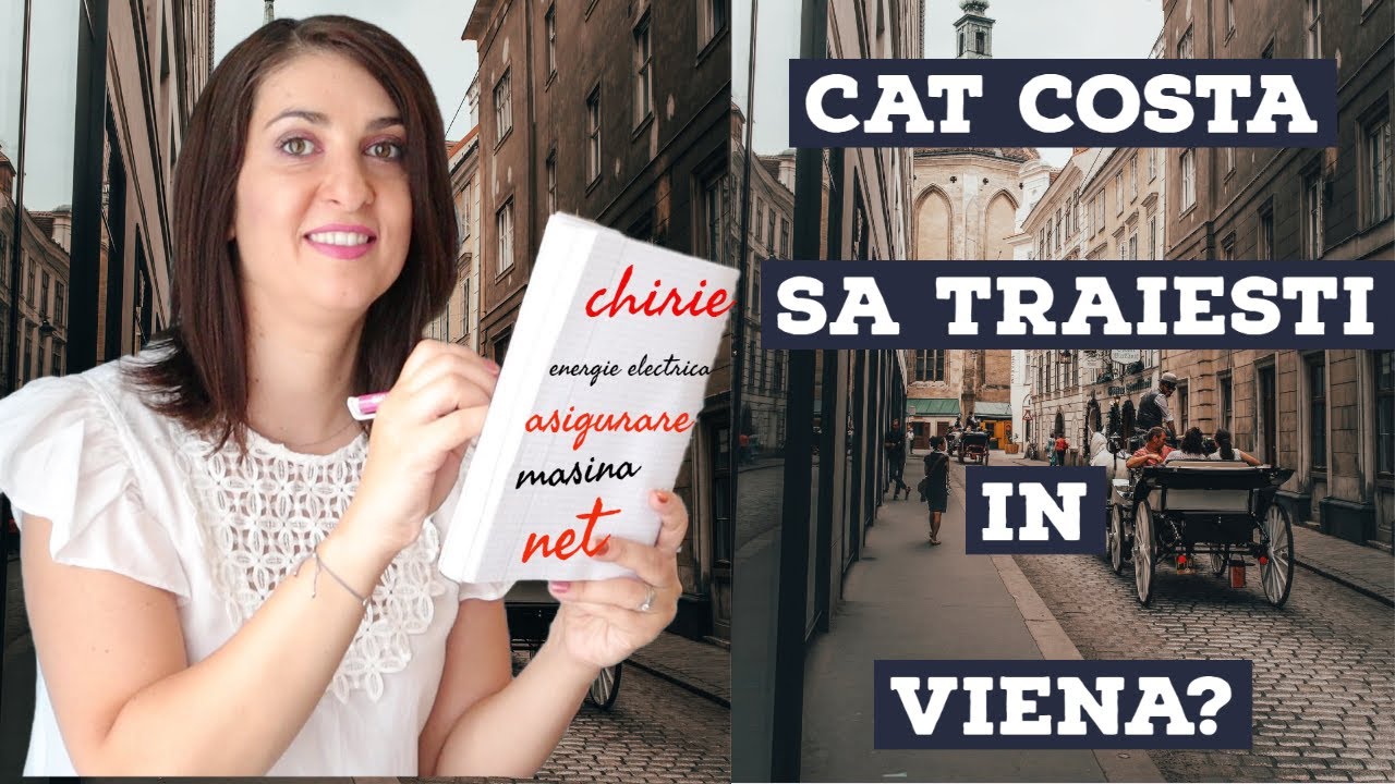 Cat costa sa traiesti in Viena? || Cheltuieli lunare si anuale fixe! ||