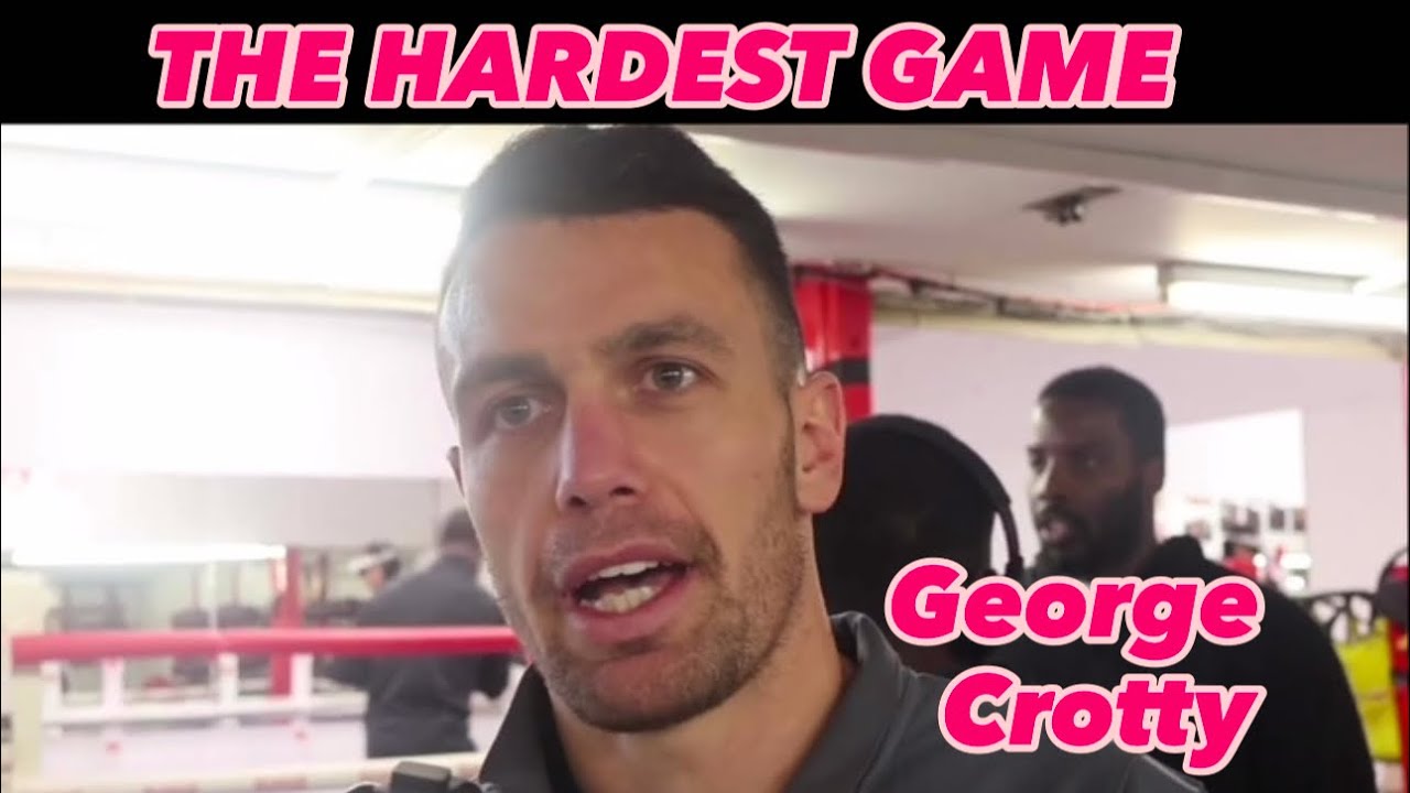 GEORGE CROTTY - “I FELL BEHIND BEN WHITAKER..”