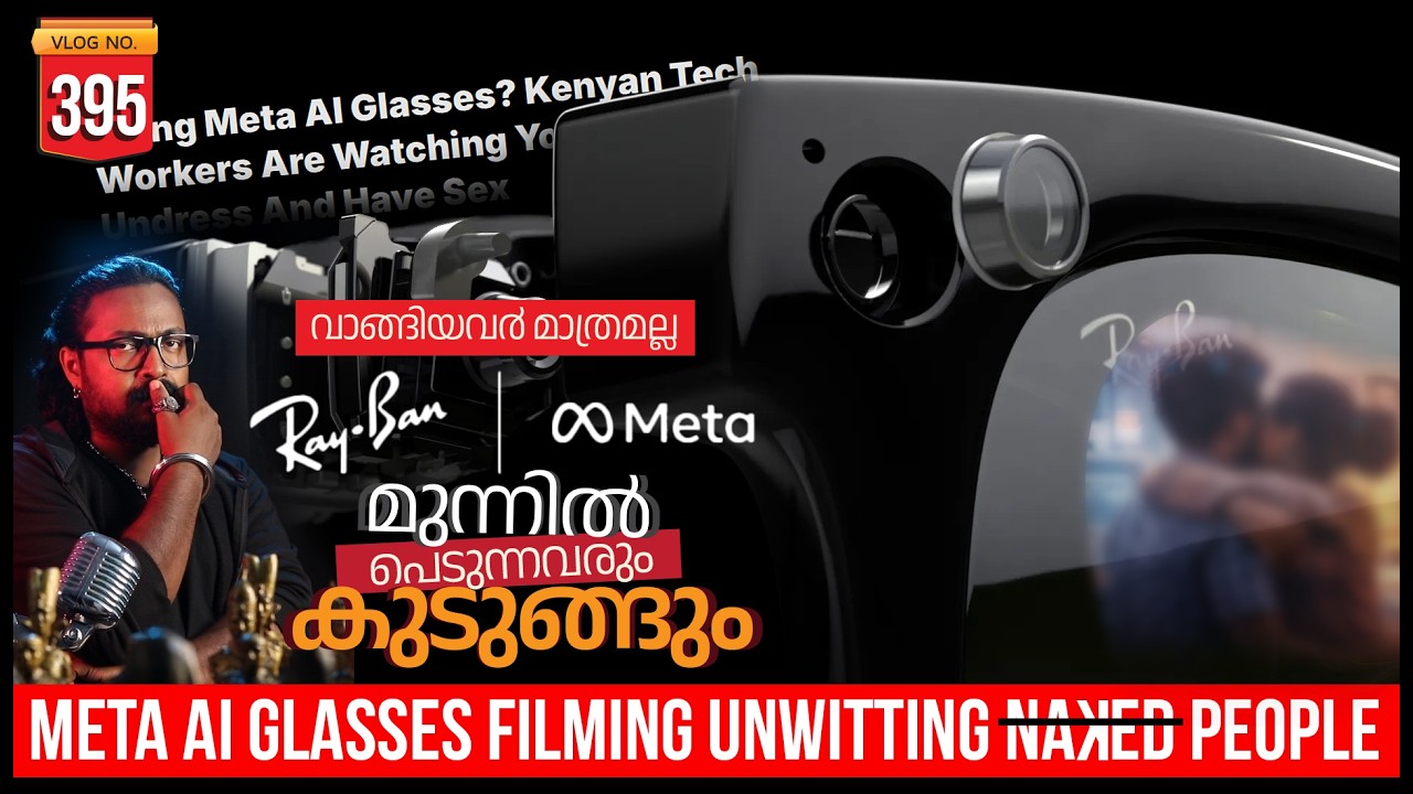 🕶️DANGEROUS META AI GLASSES | THINK TWICE MALAYALAM | DARKMODE ©BeyporeSultan Vlog 395
