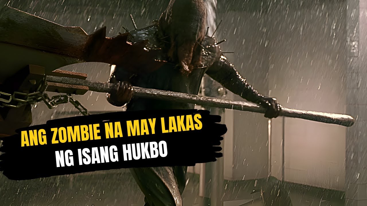 Ang ZOMBIE Na May Lakas Ng Isang HUKBO | MOVIE TAGALOG RECAP